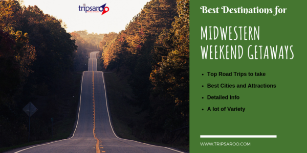 Best Midwest Weekend getaways