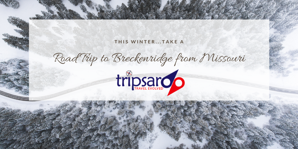 Road Trip To Breckenridge From St. Louis