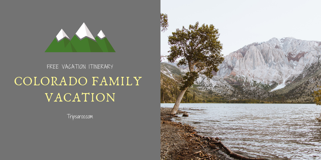 Colorado Family Vacation
